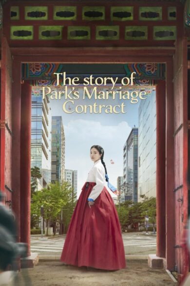 The Story of Park's Marriage Contract (2023)