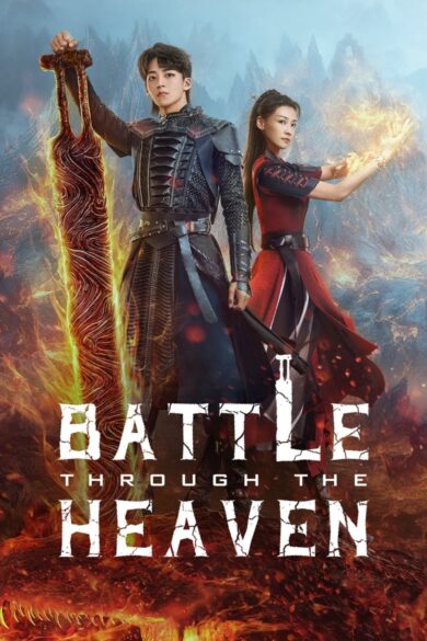 Battle Through the Heaven (2023)  